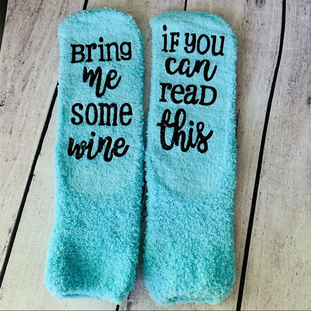 New Wine socks - IF YOU CAN READ THIS BRING ME SOME wine